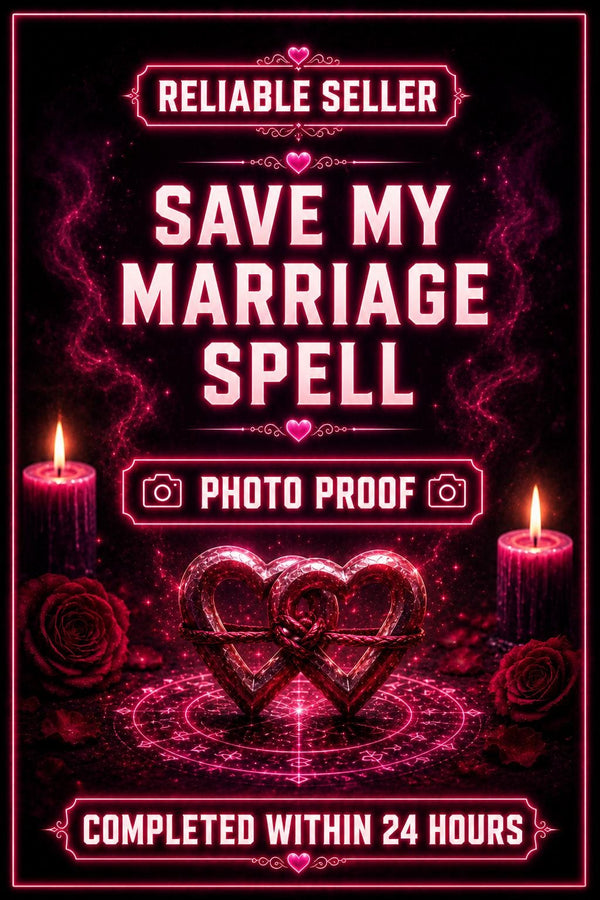 Save My Marriage Spell
