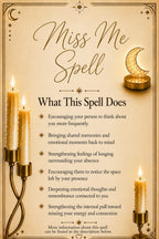 Miss Me Spell ritual details